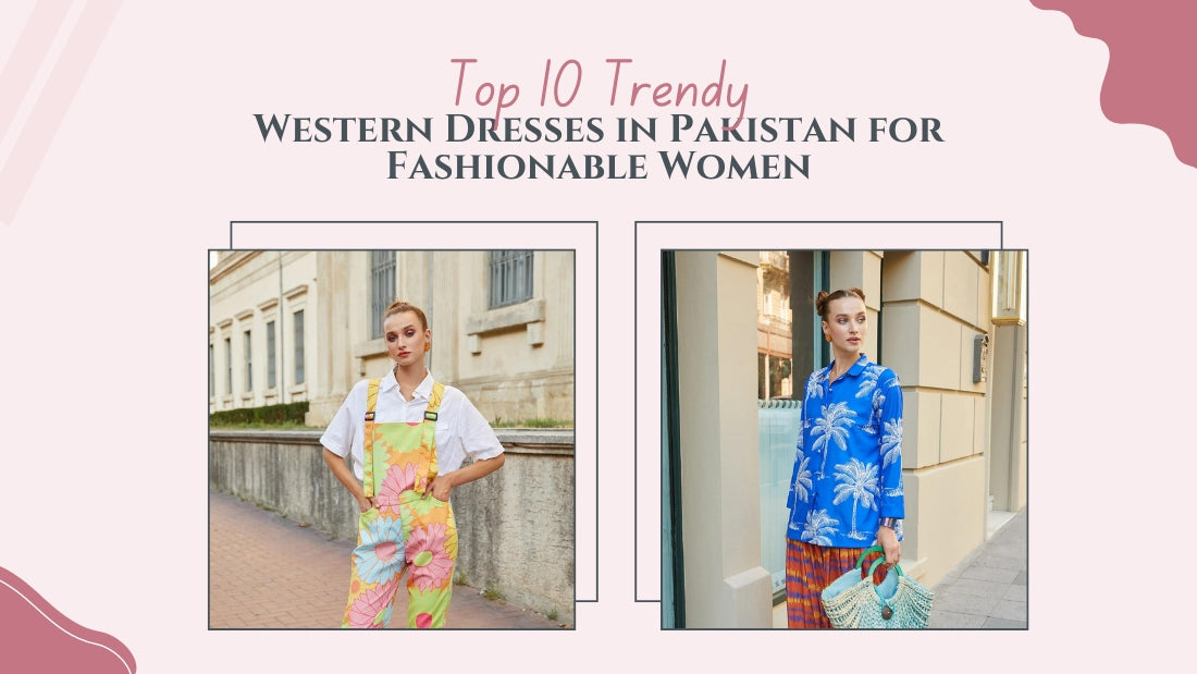 Western Dresses In Pakistan